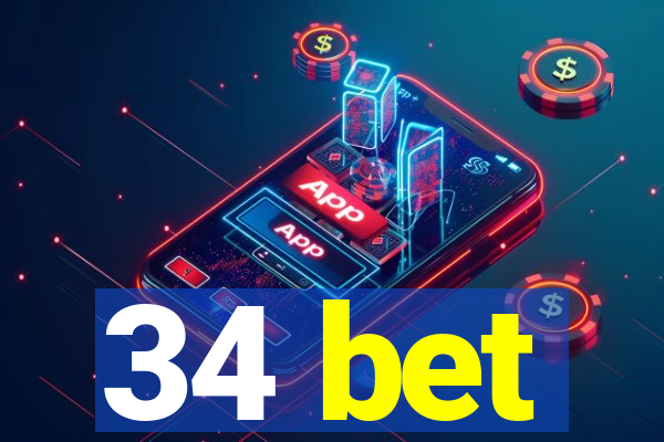 34 bet